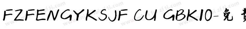 FZFENGYKSJF CU GBK10字体转换